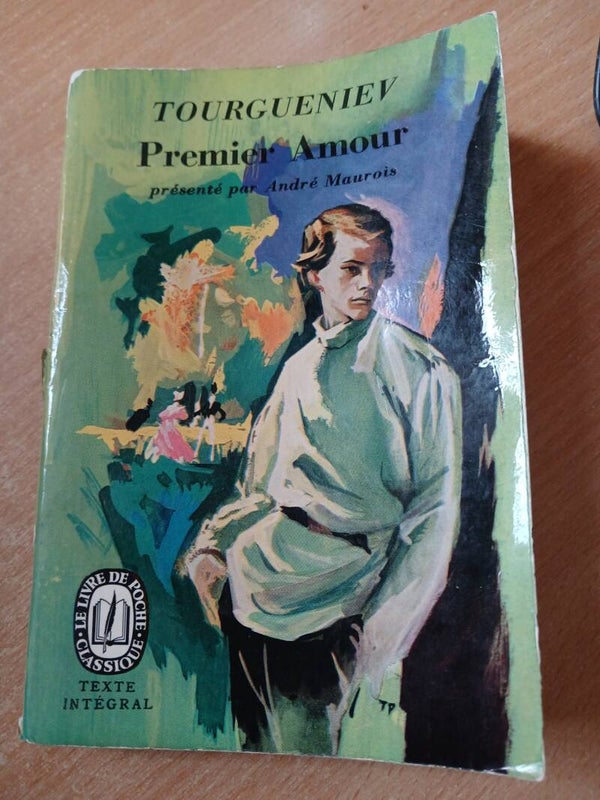 Premier amour (nouvelles) - Ivan Tourgueniev - Le livre de poche - 1961