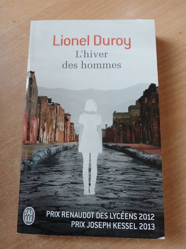 L'hiver des hommes - Lionel Duroy - J'ai lu - 2013