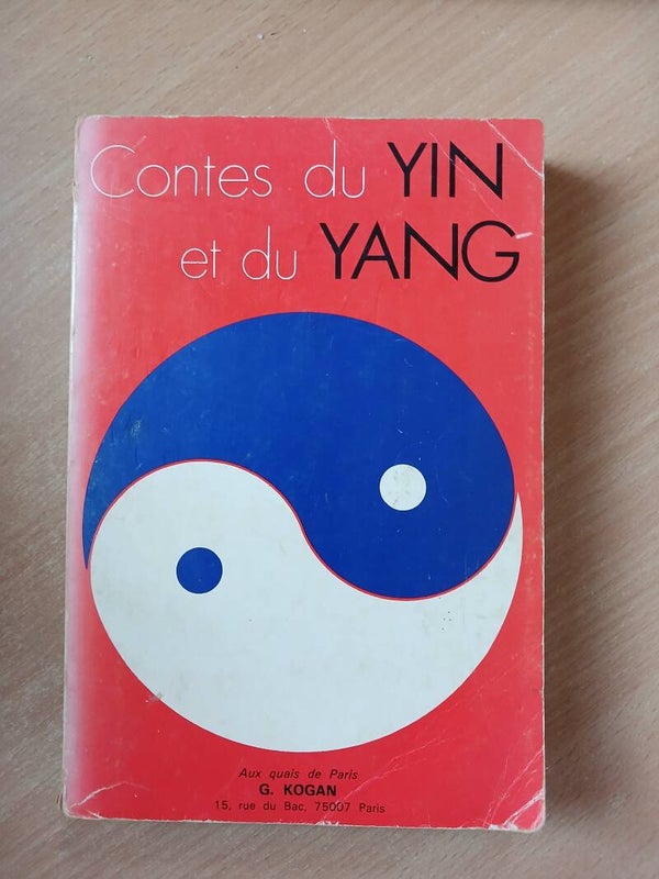 Contes du Yin et du Yang - G. Kogan - 1977