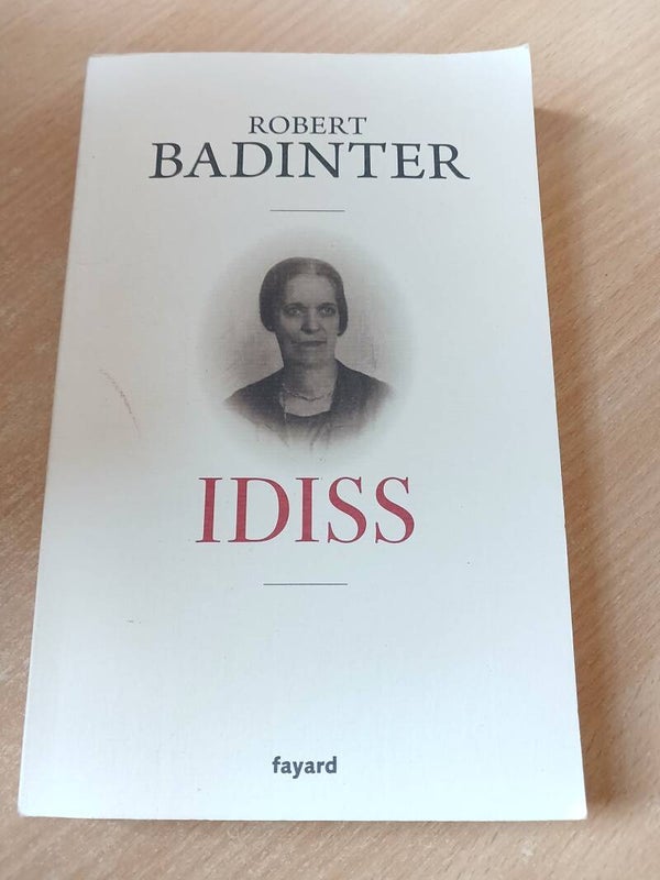 idiss - robert Badinter - Fayard -2018