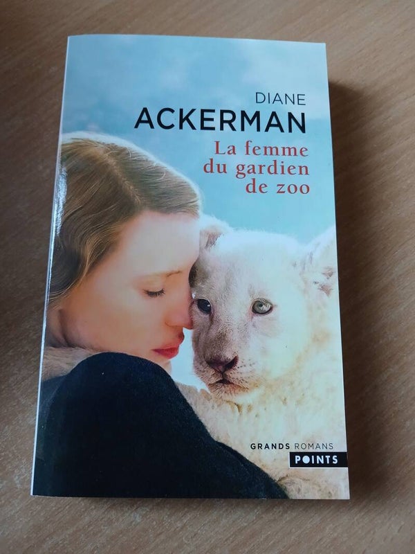 La femme du gardien de zoo - Diane Ackerman - points- 2018