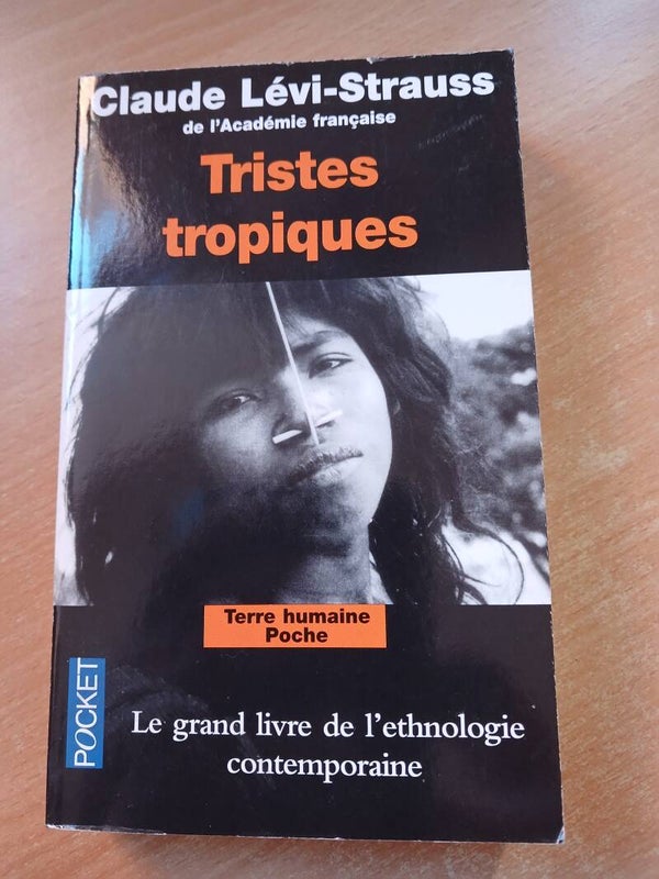 Tristes tropiques Claude Lévi-Strauss - Pocket - 2012