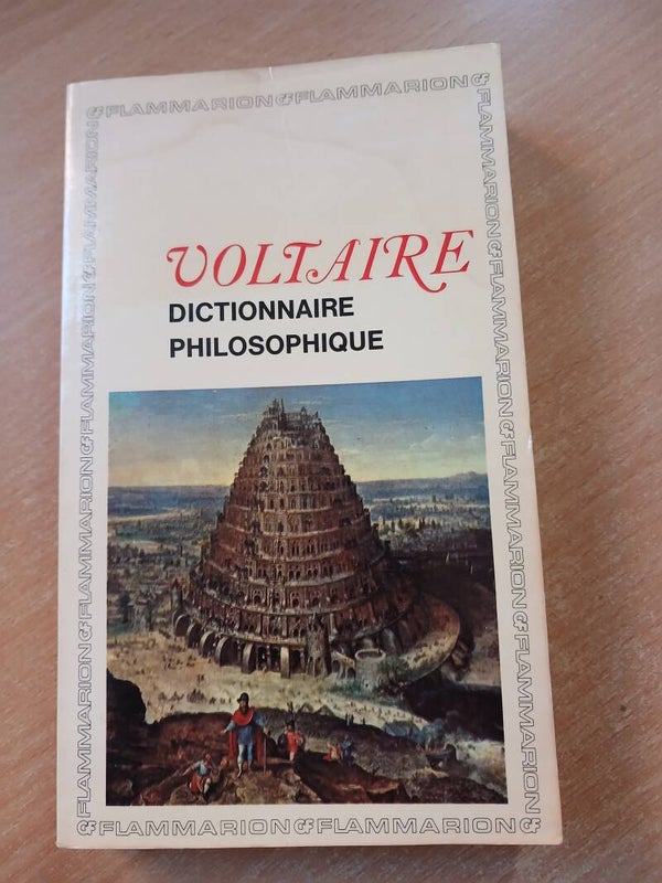 Dictionnaire philosophique  - Voltaire -  GF Garnier Flammarion - 1964