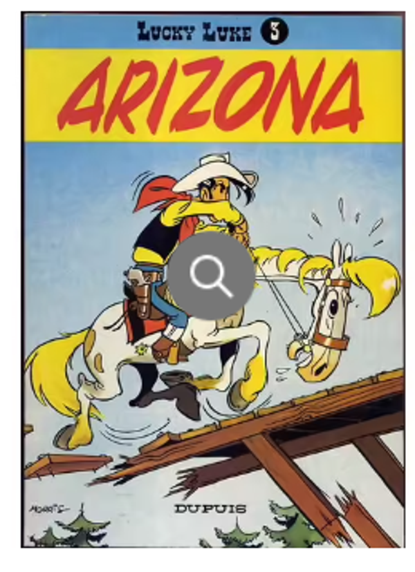 Lucky Luke 3 Arizona / Morris / Dupuis