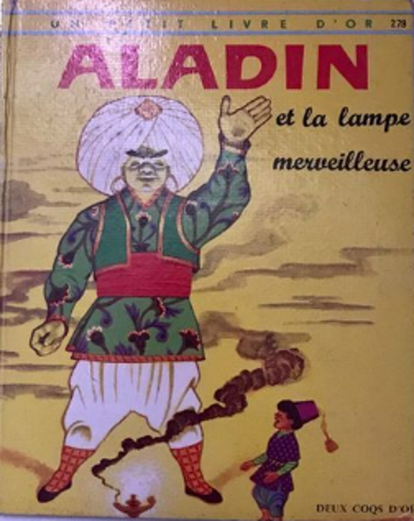 279 - Aladin et la lampe merveilleuse  - un petit livre d'or - éditions les deux coqs d'or