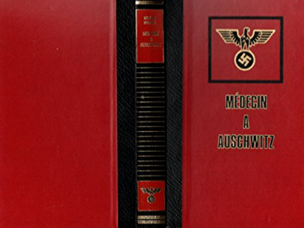 Médecins à Auschwitz - Miklos Nyiszli -  Editions Famot