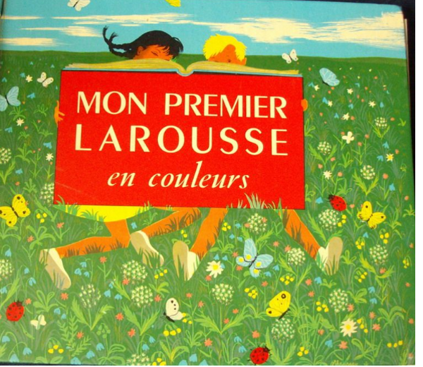 Mon premier larousse en couleur - M. Fonteneau et S. Theureau - 1953