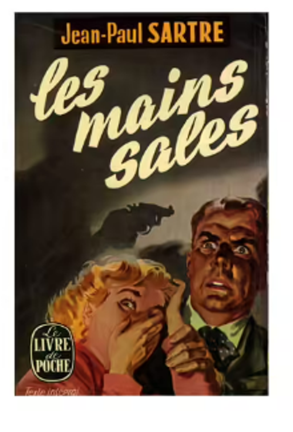 Les mains sales- Jean-Paul Sartre - Le livre de poche - 1954