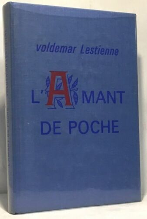 L'Amant de poche - Voldemar Lestienne - Le Cercle du Nouveau Livre Librairie Jules Tallendier