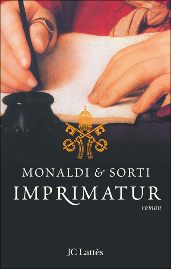 Imprimatur - Monaldi & Sorti - JC Lattès