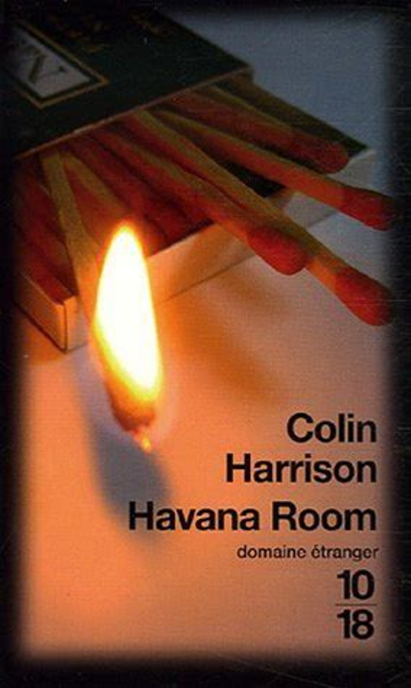 Havana room - Colin Harrison -10/18 - 2006