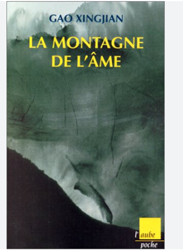 La montagne de l'âme / Gao Xingjian/ l'aube poche