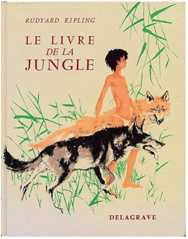 Le live de la jungle - Rudyard Kipling - delagrave 1968