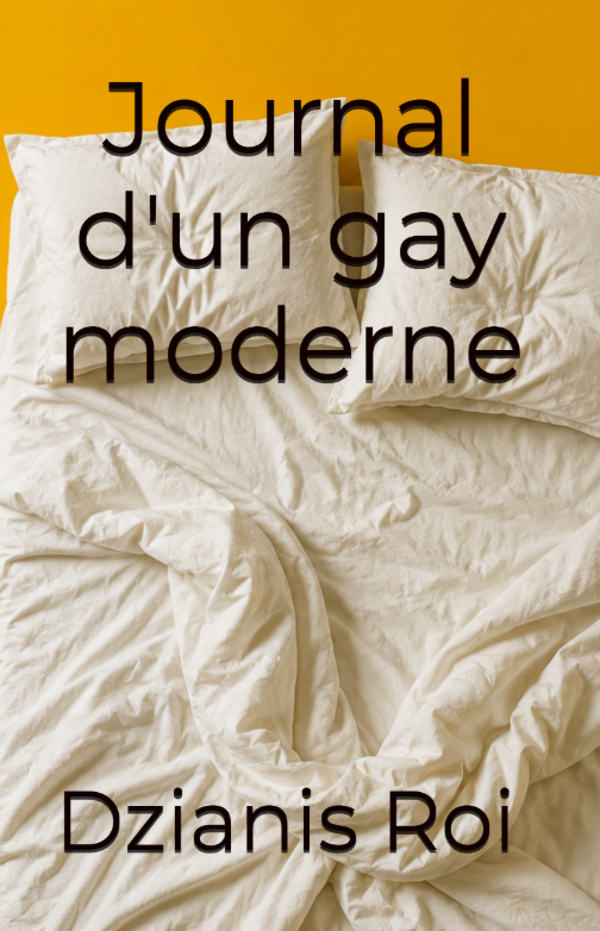 Journal d'un gay moderne
