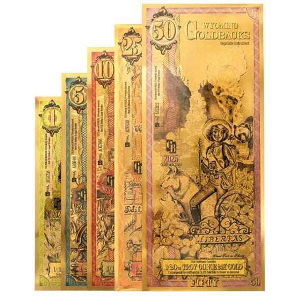** SPECIAL ORDER ** 2025 Wyoming Goldback Note Set (1,5,10,25,50)
