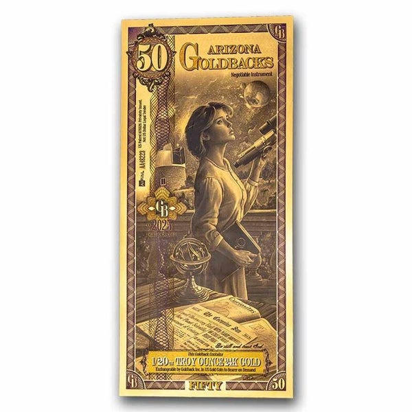 ** SUR COMMANDE UNIQUEMENT** 50 Arizona Goldback *- Aurum Gold Foil Note (24k)