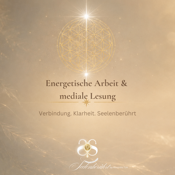 Energetische Arbeit und mediale Lesung