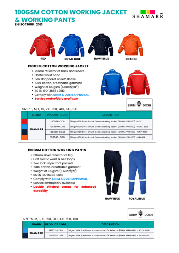 190/220GSM COTTON WORKING JACKET & WORKING PANTS (SIRIM/DOSH)