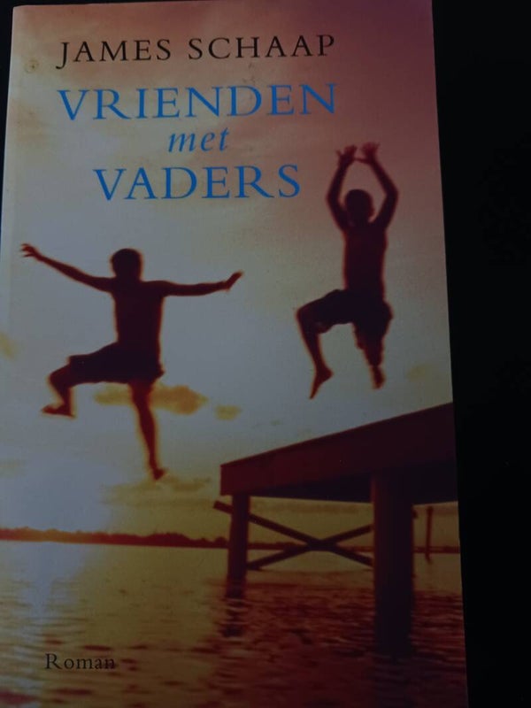 Vrienden met vaders. Schriver: James Schaap