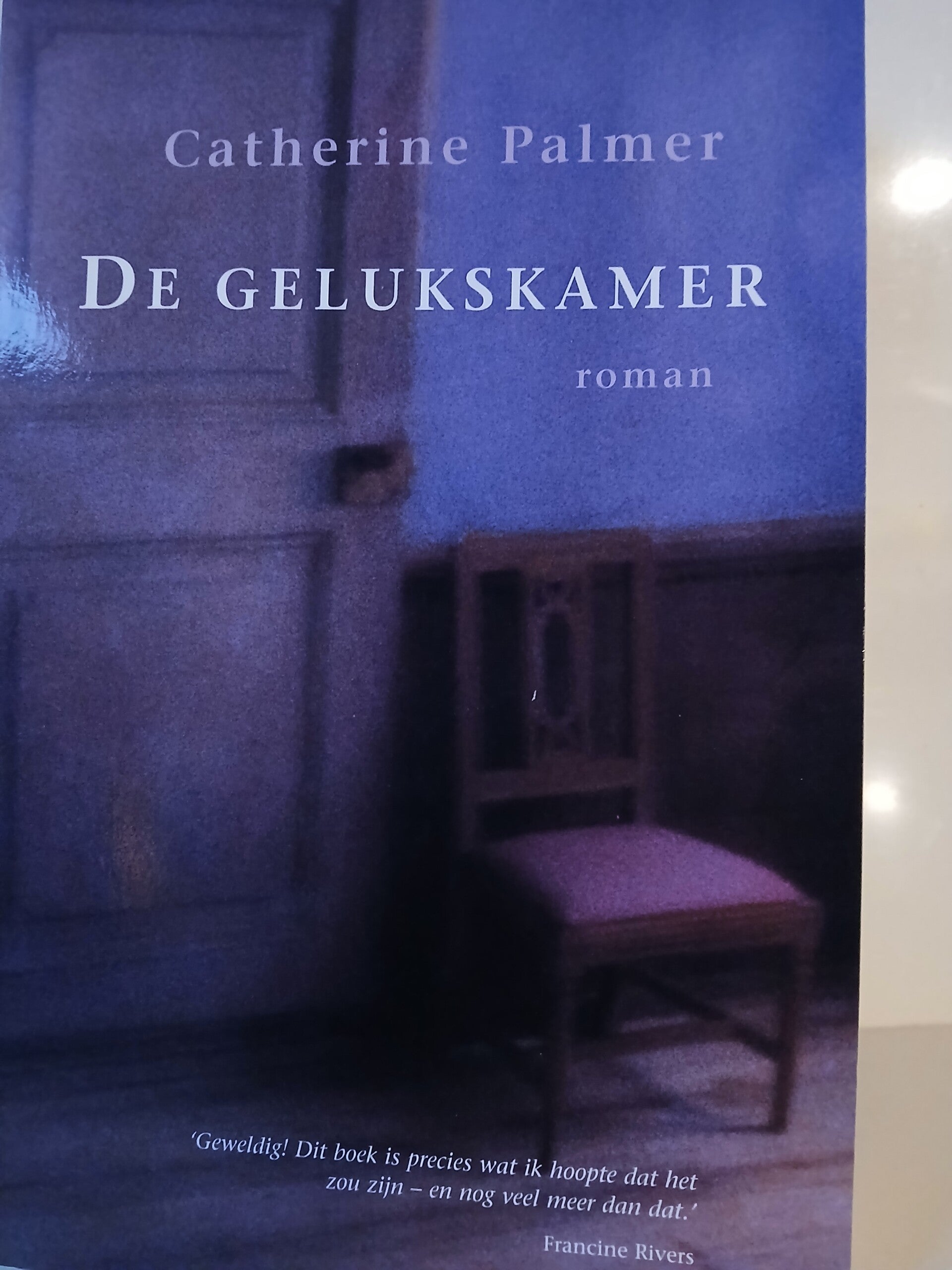De gelukskamer. Schrijver: Catherine Palmer