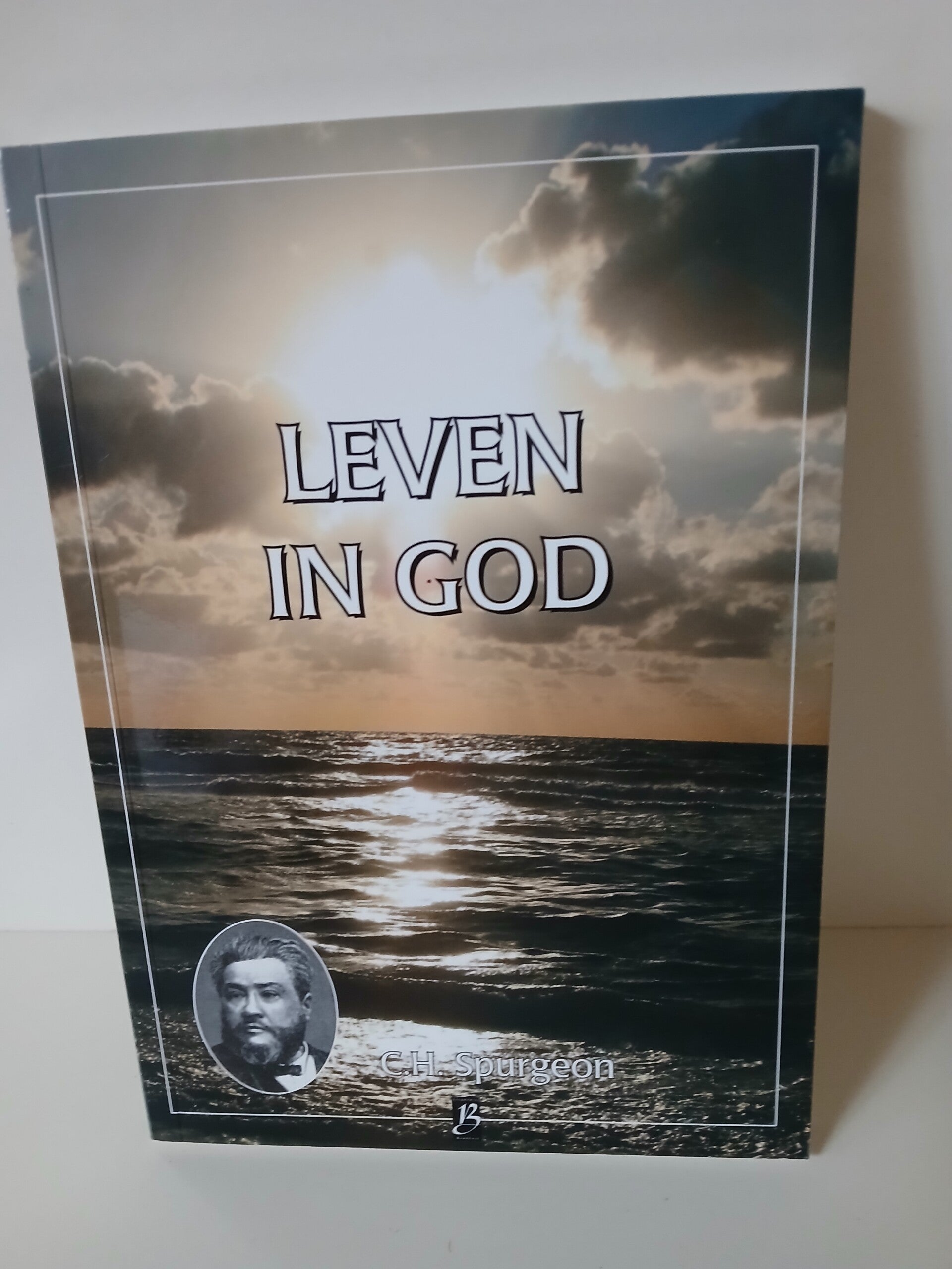 Leven in God. Deel 31 Schrijver: C.H.Spurgeon