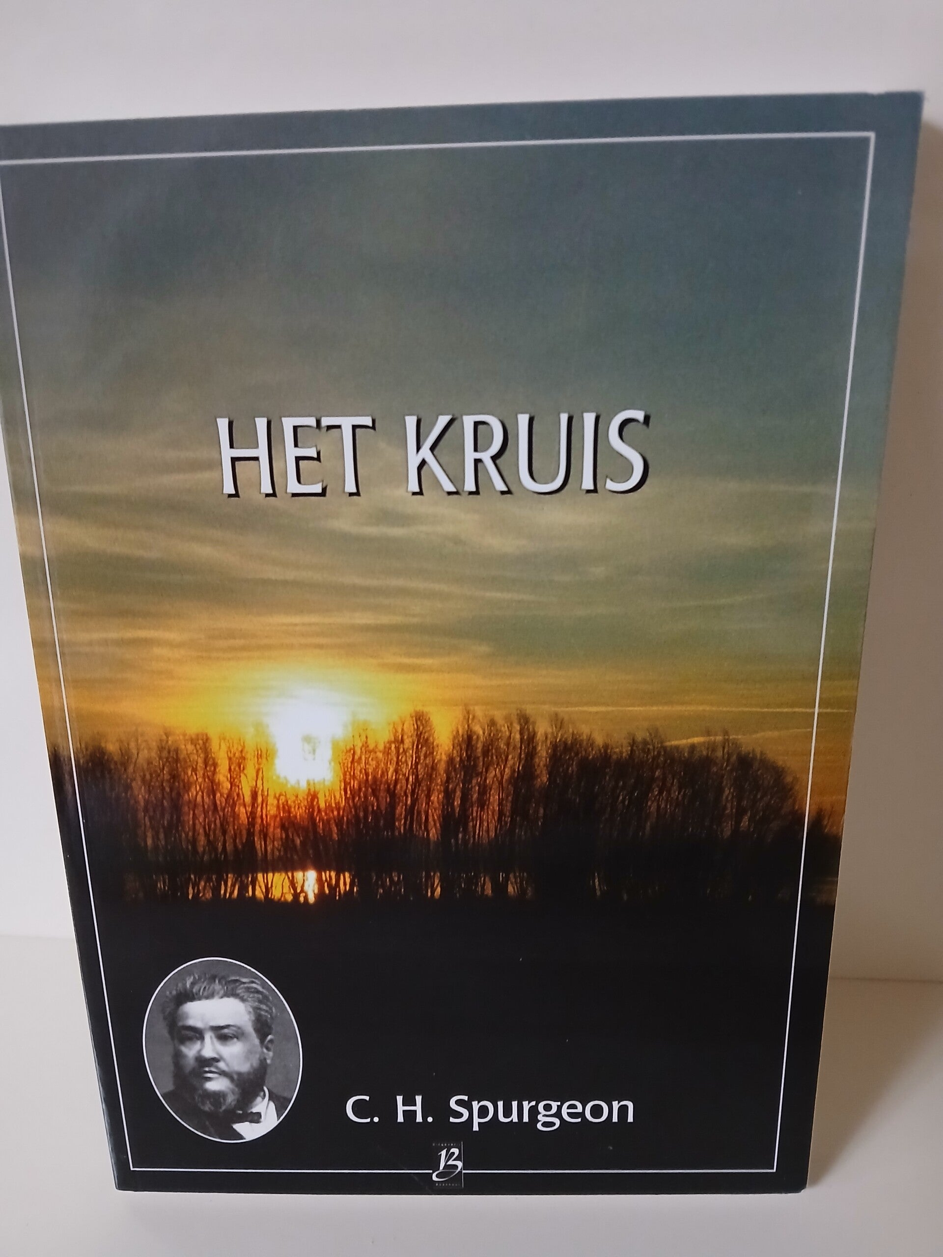 Het kruis. Deel 3 Schrijver: C.H.Spurgeon