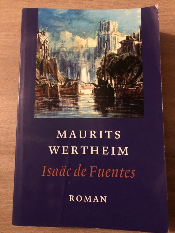 Mauits Wertheim. chrijver: Isaac de Fuentes