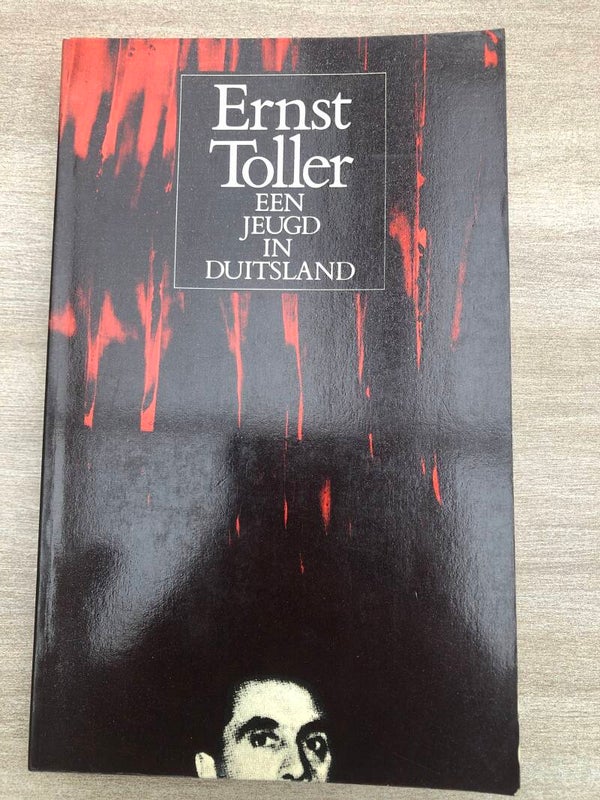 Een jeugd in Duitsland. Schrijver: Ernst Toller