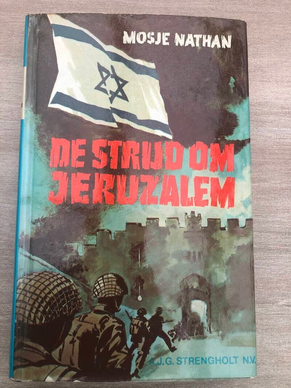 De strijd om jeruzalem. Schrijver: Mosje Nathan