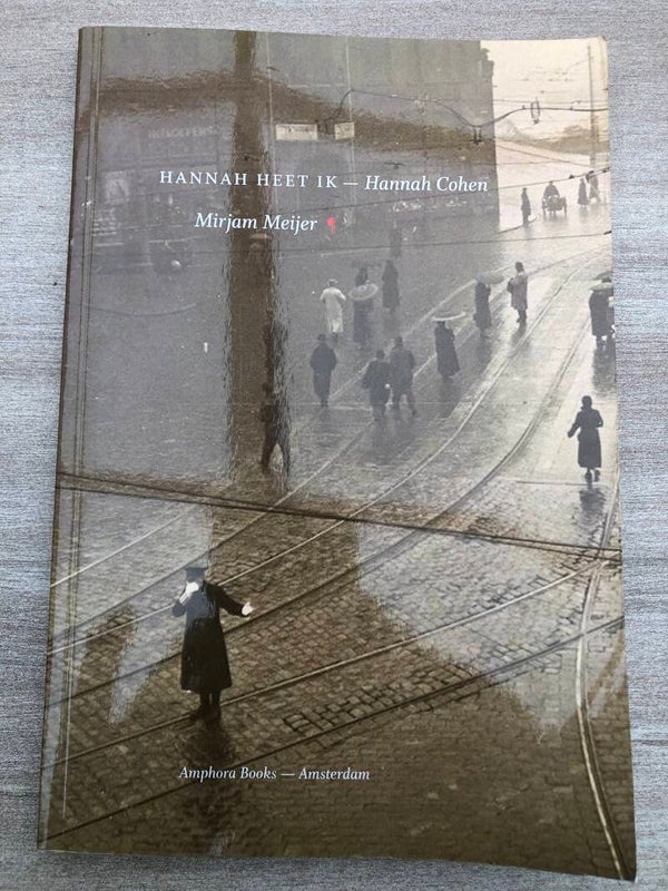 Hannah heet ik- Hannah Cohen. Schrijver: Mirjam Meijer.