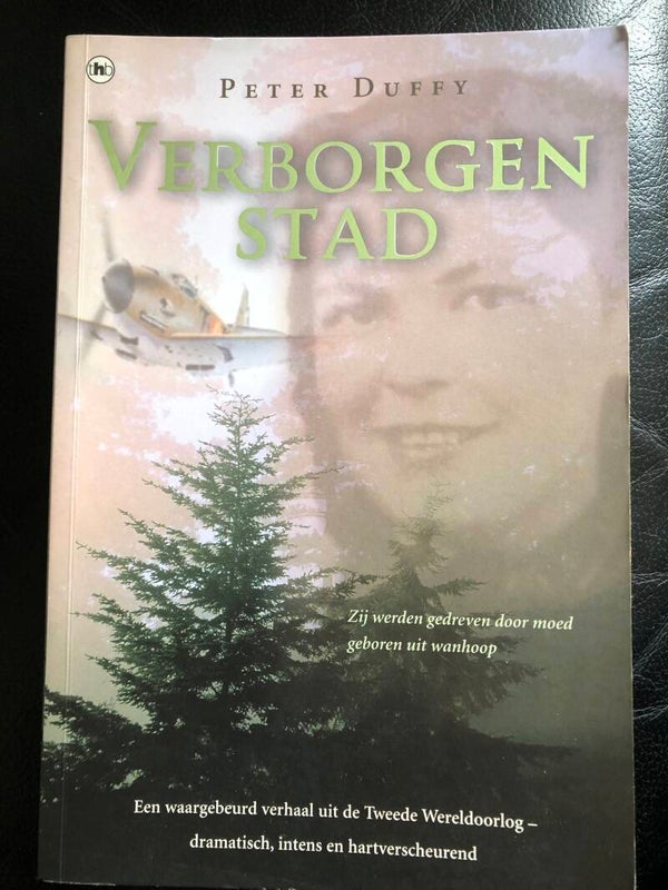 Verborgen stad. Een waargebeurd verhaal uit de Tweede wereldoorlog. Schrijver: peter Duffy