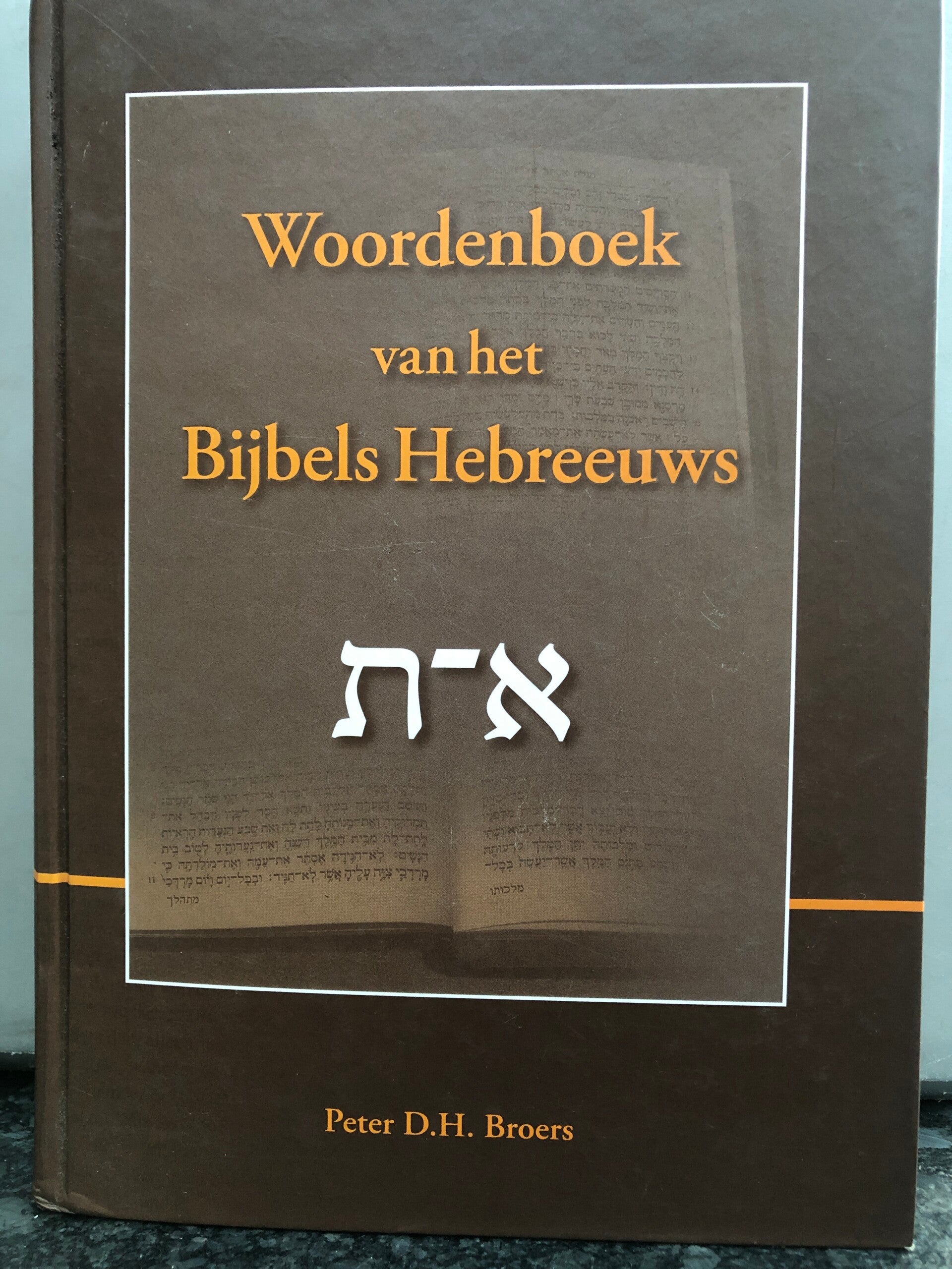 Woordenboek van het Bijbels Hebreeuws. Schrijver: Peter D.H.Broers.