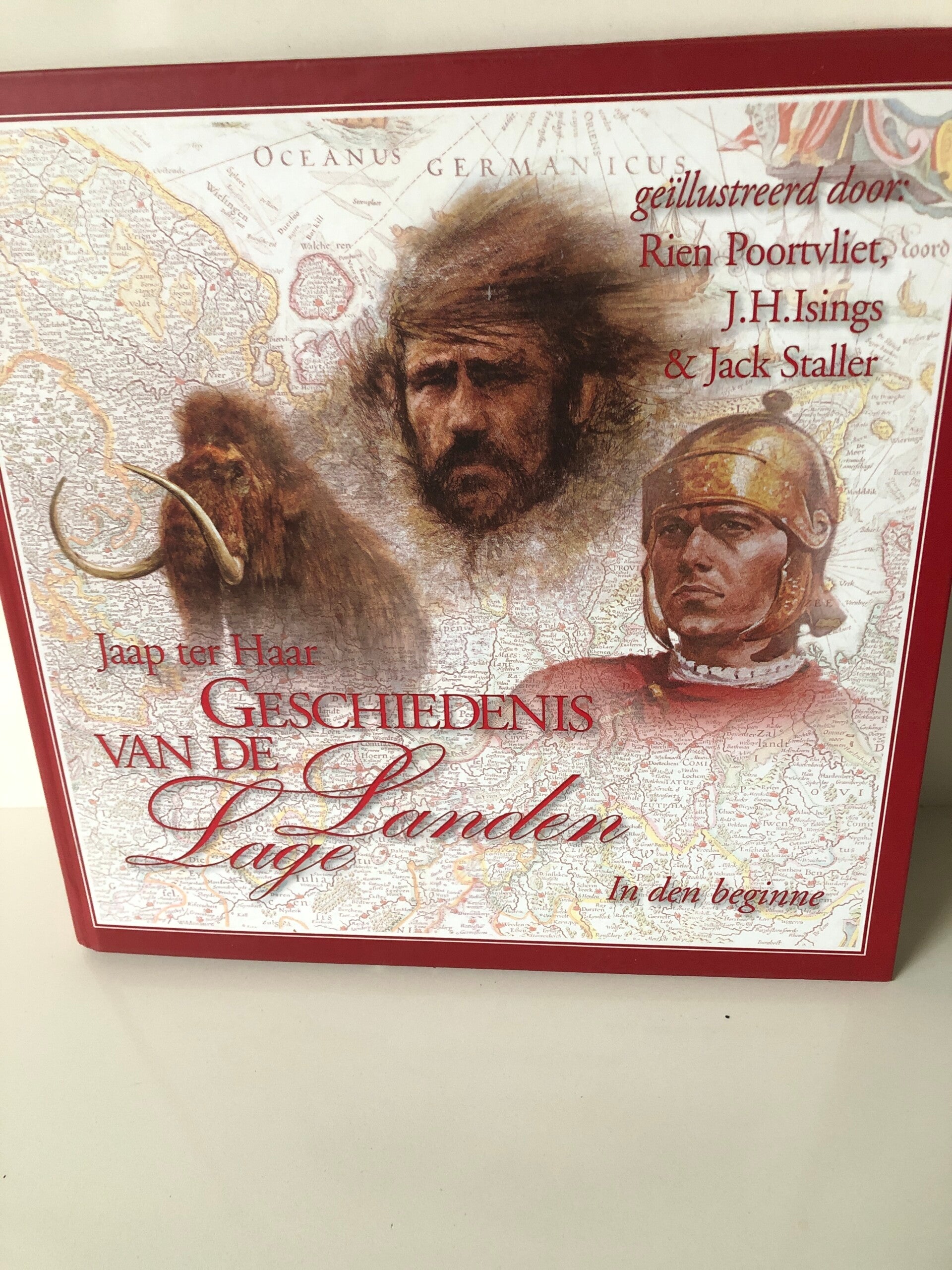 Geschiedenis van de Lage Landen. In den beginne. Geillustreed door Rien Poortvliet/ J.H.Isings& Jack Staller