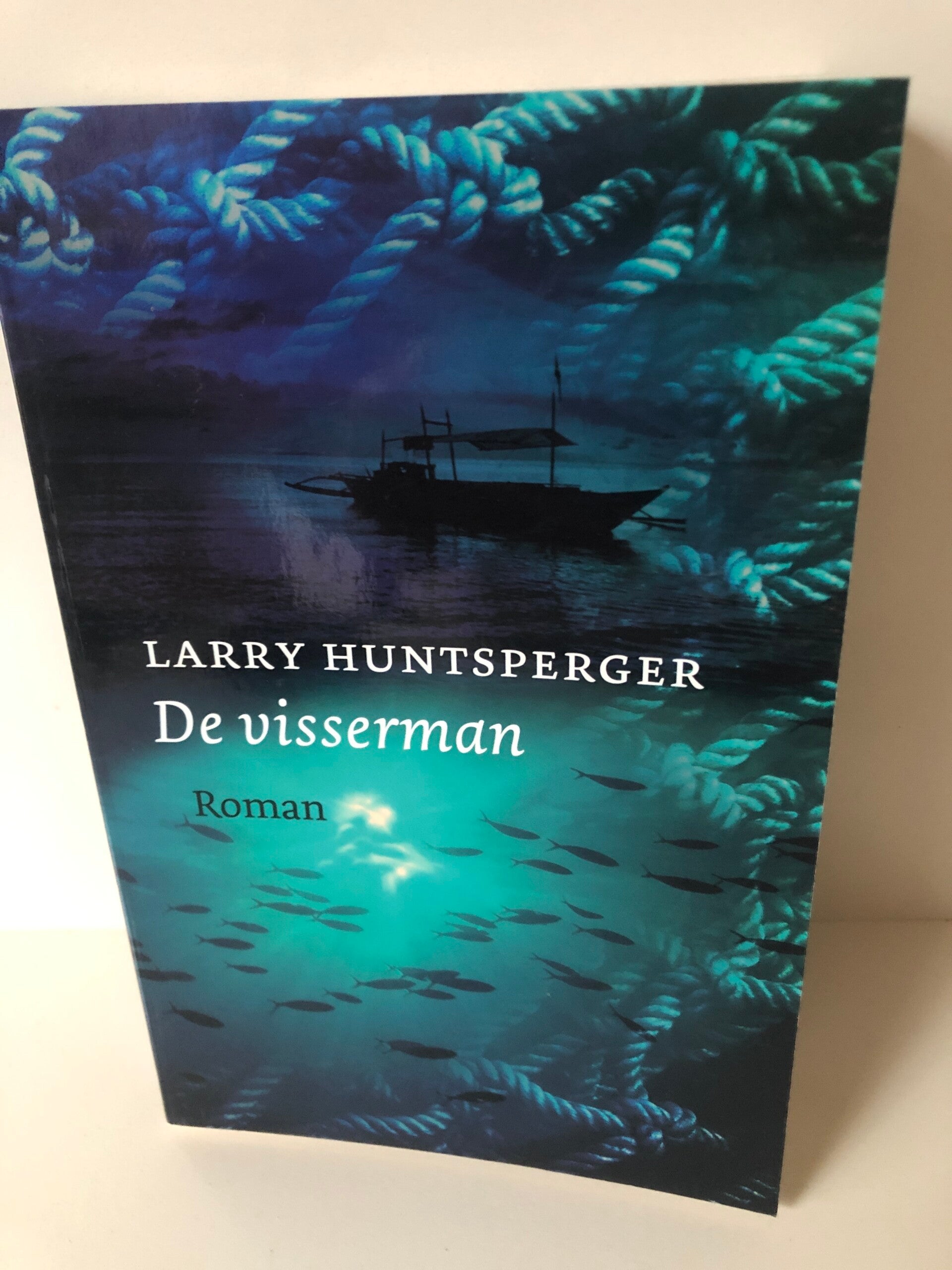 De visserman. Schrijver: Larry Huntsperger