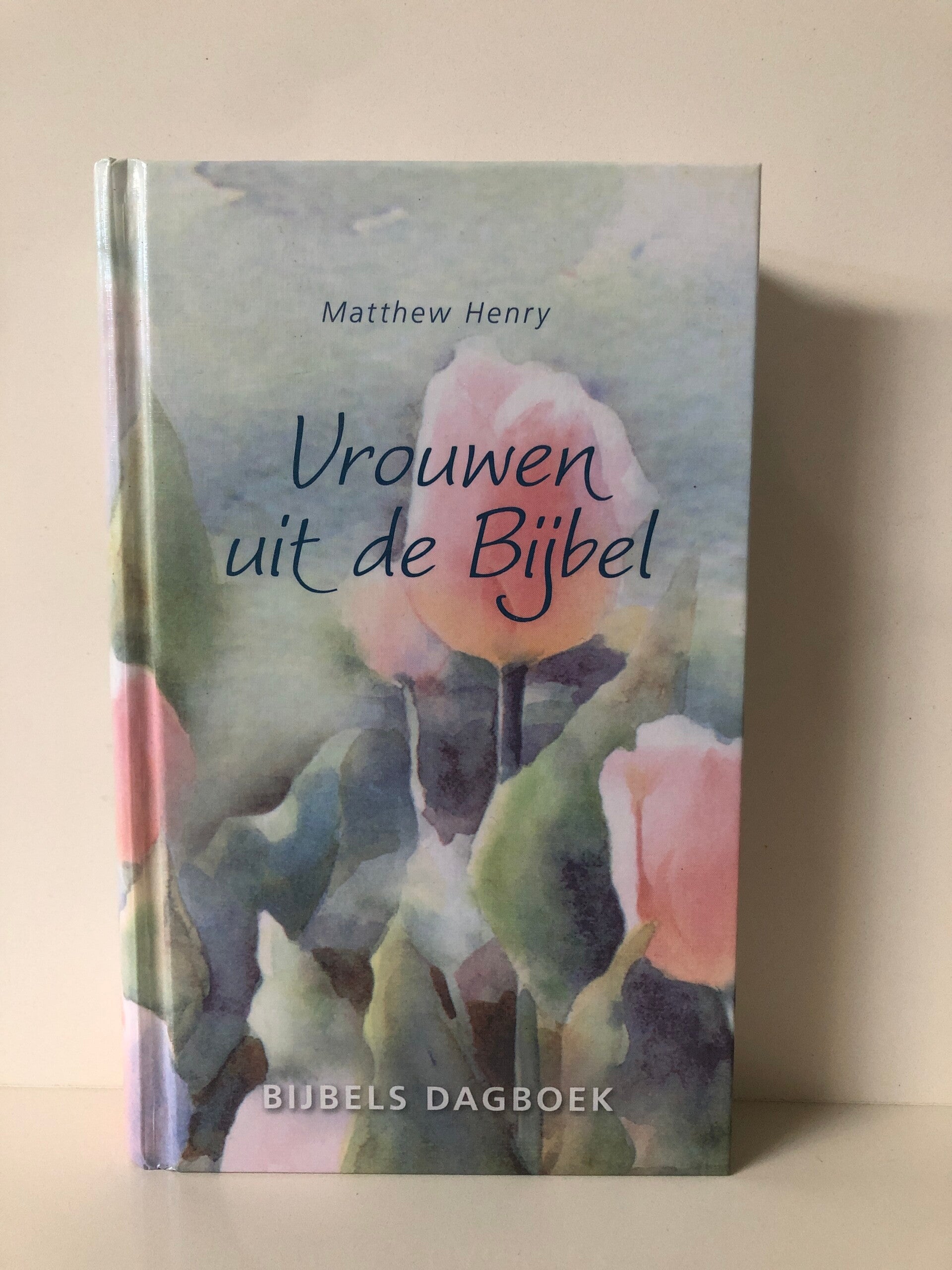 Bijbels dagboek: Vrouwen uit de Bijbel. Schrijver: Matthew Henry