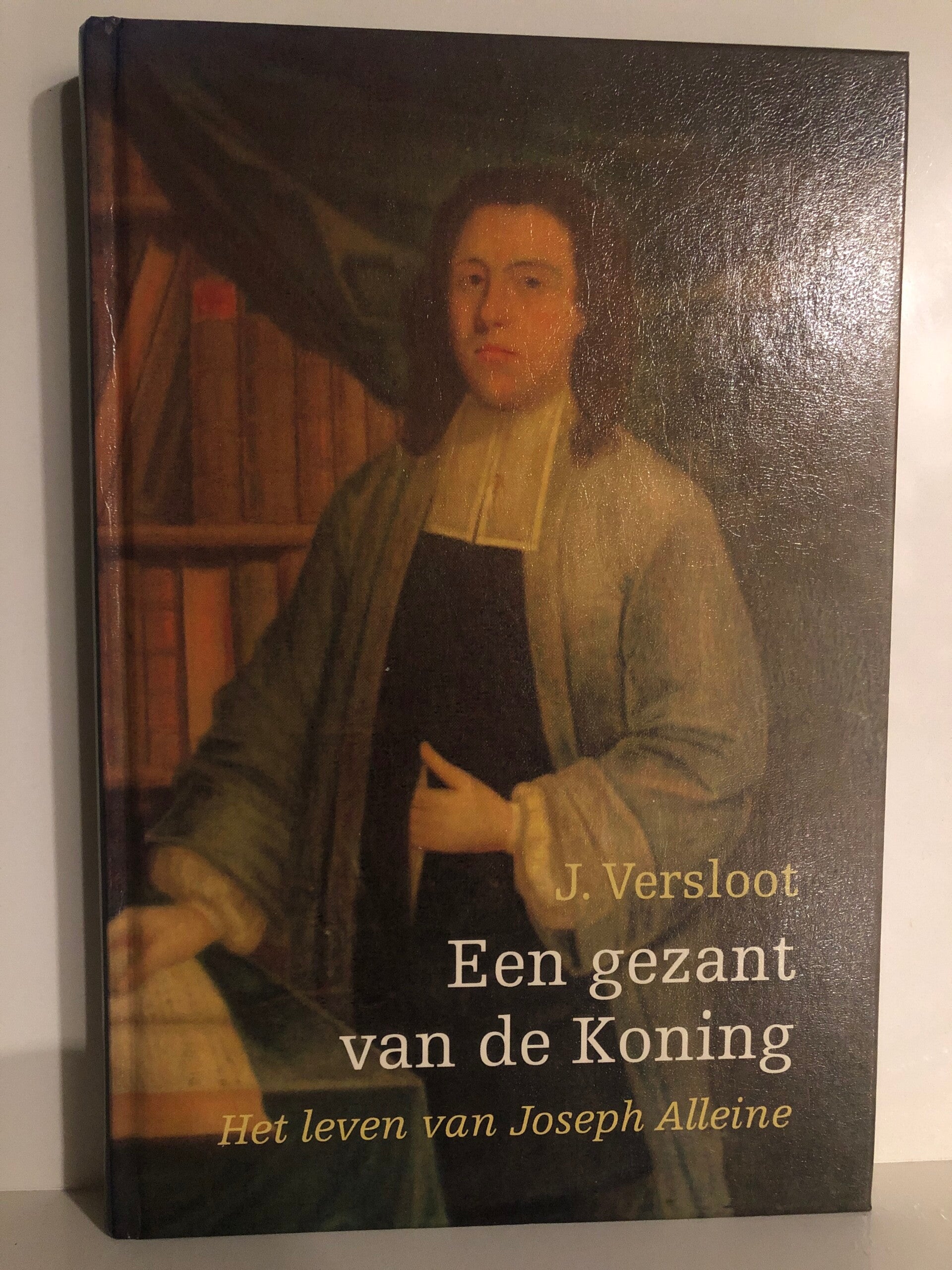 Een gezant van de Koning. Het leven van Josepph Aleleine. Shrijver: J.Versloot