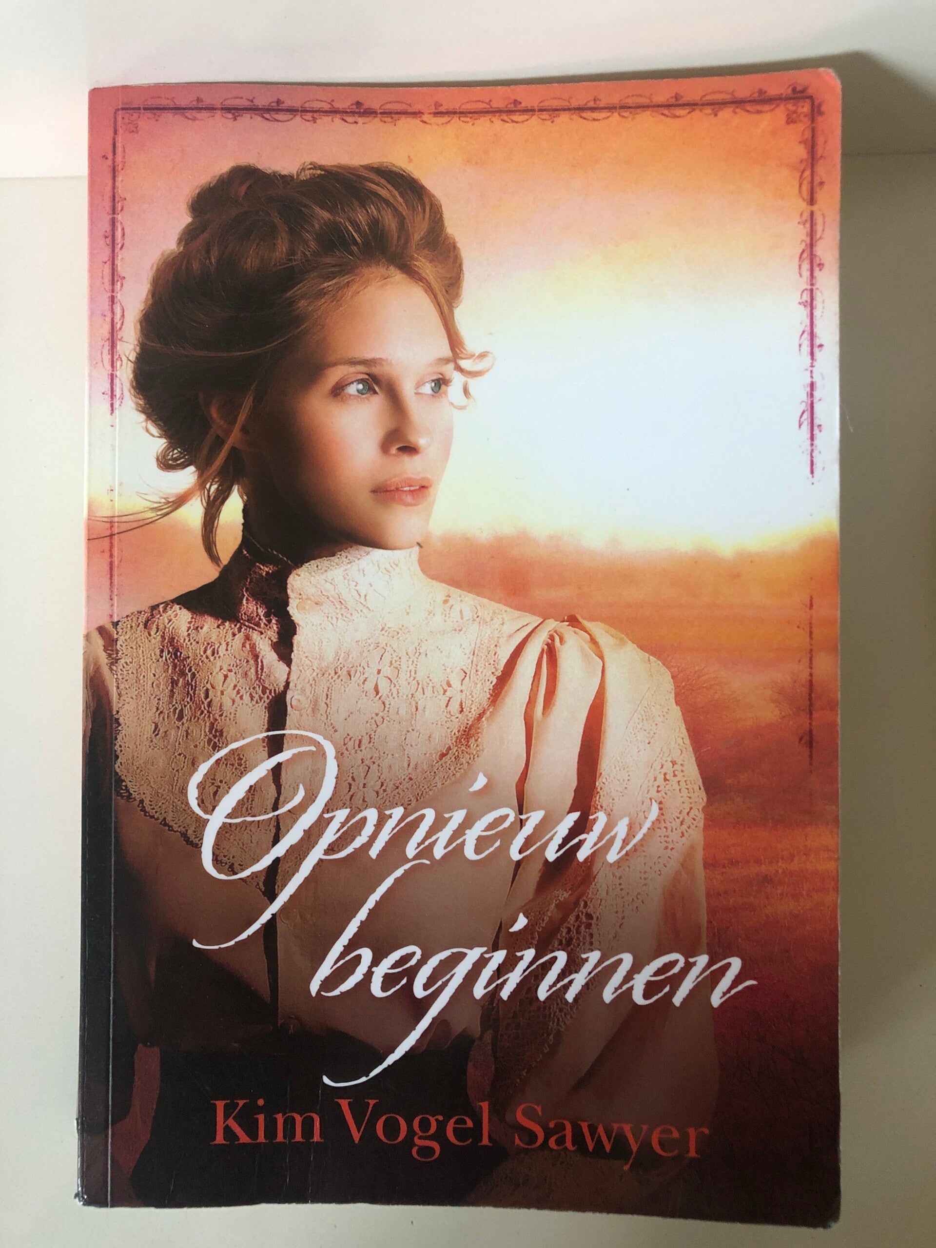 Opnieuw beginnen. Schrijver: Kim Vogel Sawyer