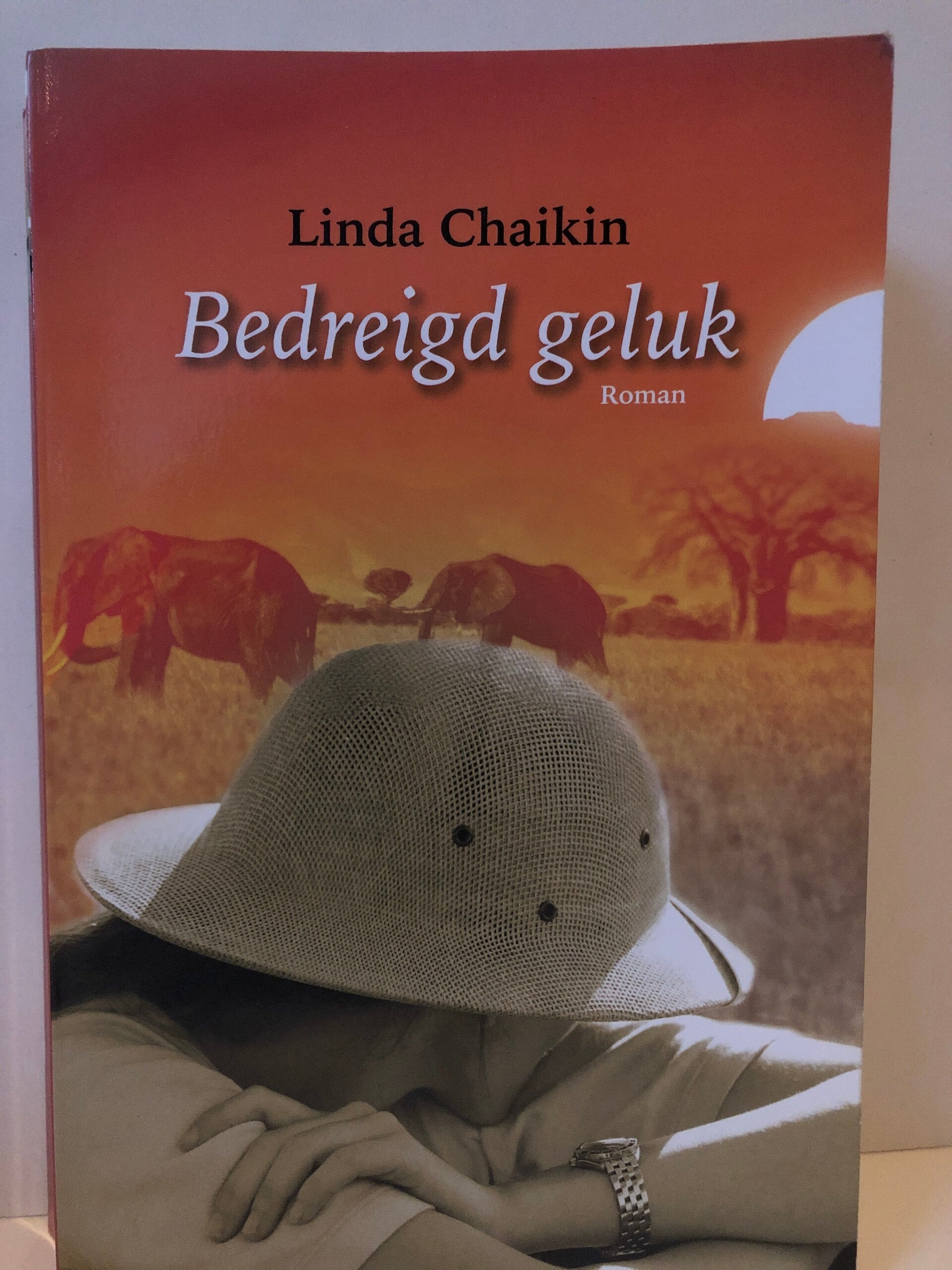 Bedreigd geluk. Schrijver: Linda Chaikin