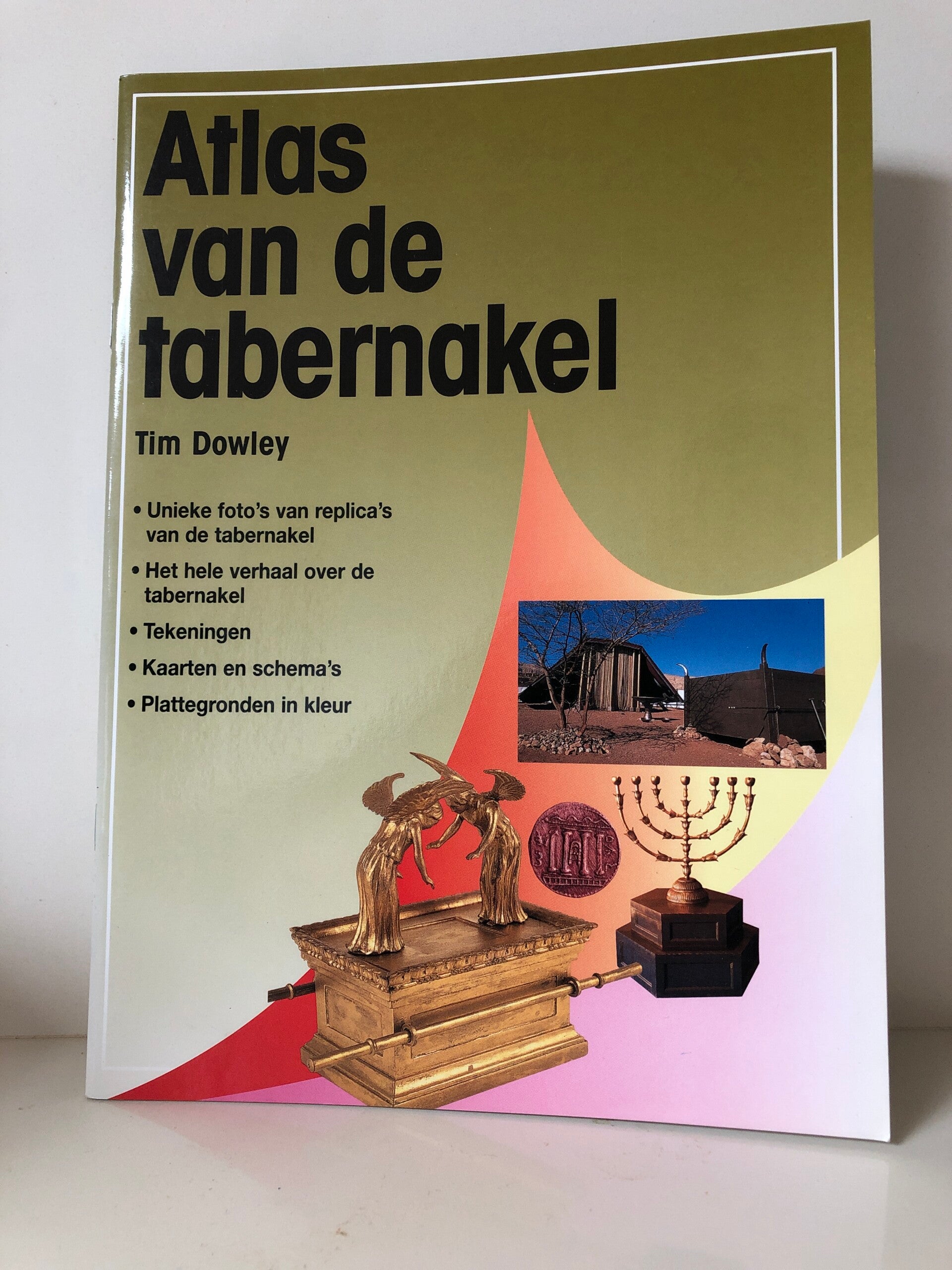 Nieuw: Atlas van de tabernakel. Schrijver: Tim Dowley