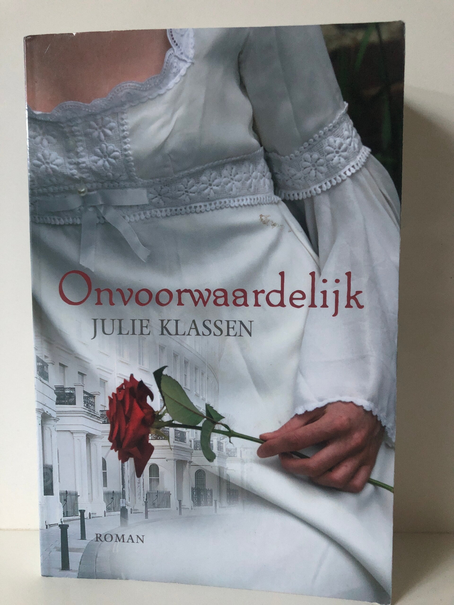 Onvoorwaardelijk. Schrijver: Julie Klassen
