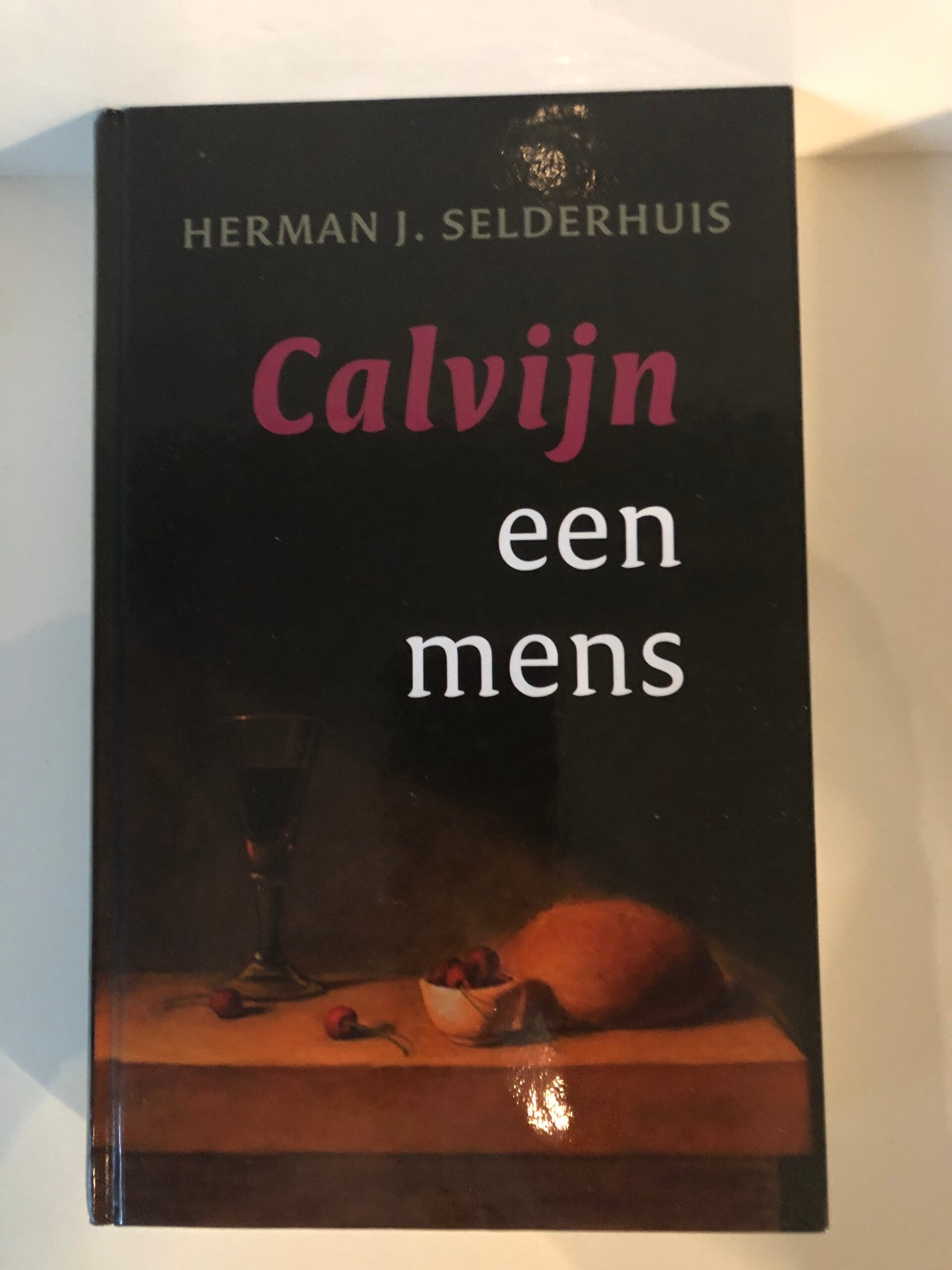 Calvijn een mens. Schrijver: Herman J Selderhuis