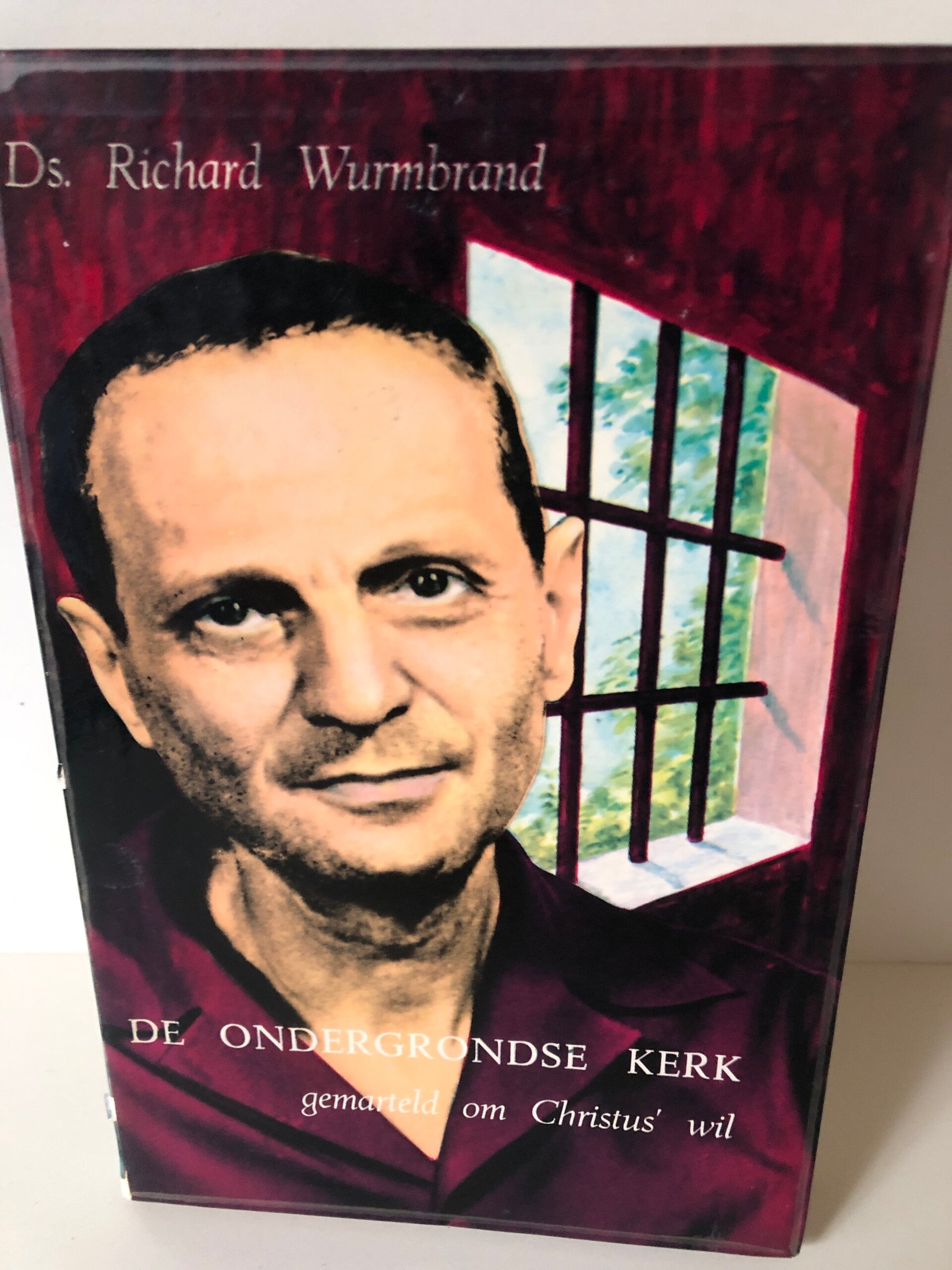 De ondergrondse kerk. Gemarteld om Cristsus' wil. Schrijver: Richard Wurmbrand