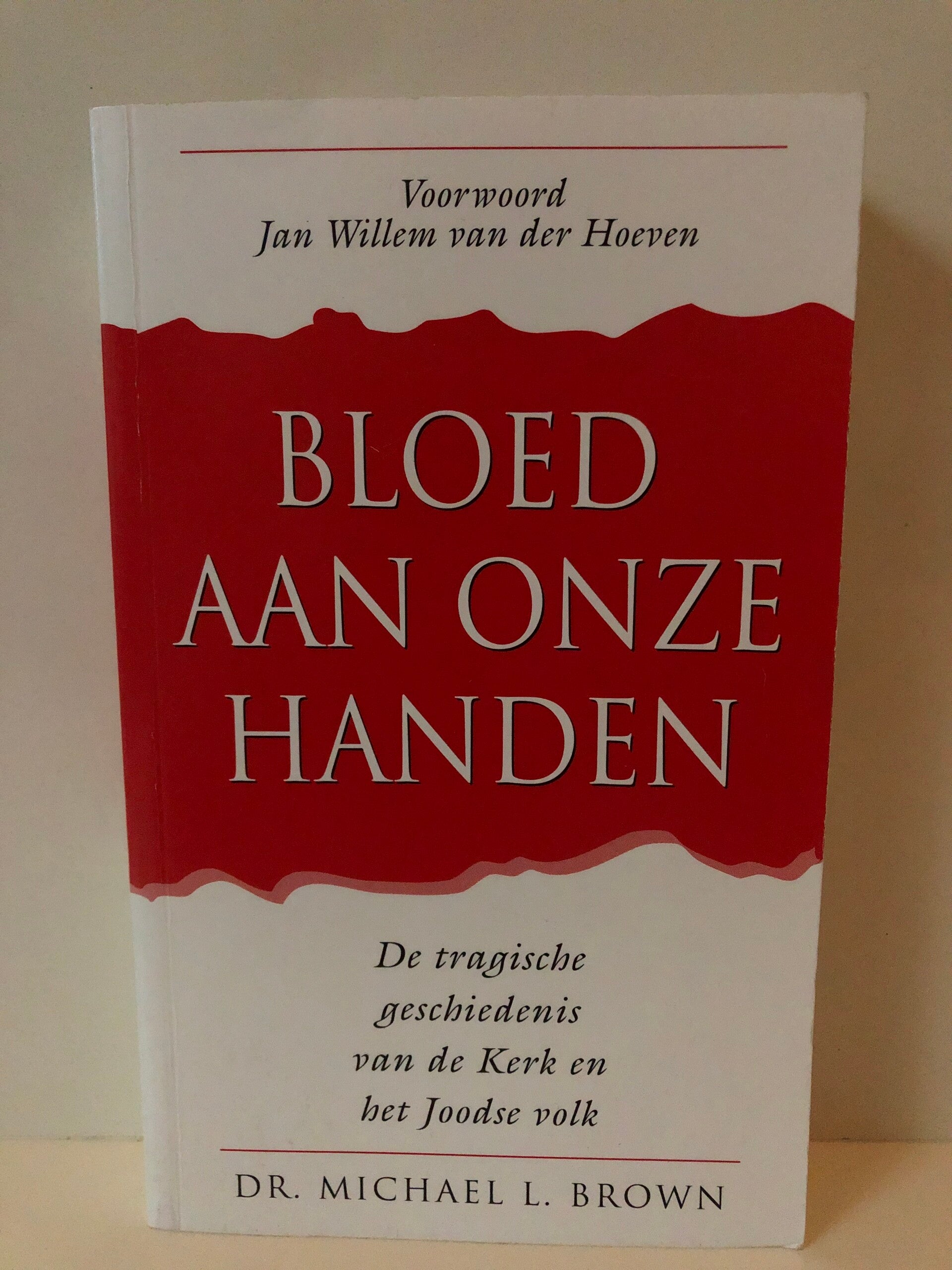 Bloed aan onze handen. De tragische geschiedenis van de Kekr en het Joodse volk. Schrijver: Dr.Michael L.Brown