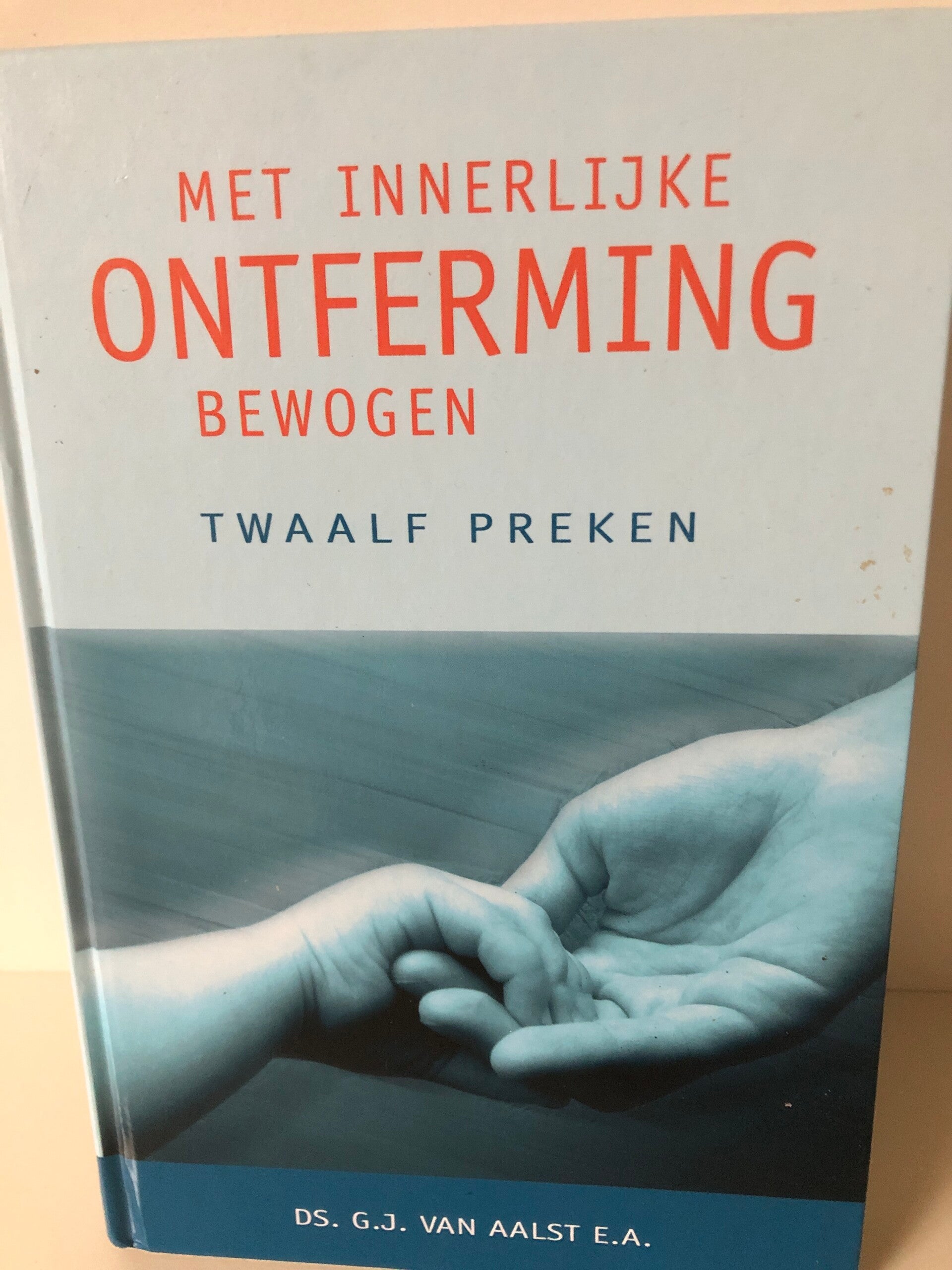 Met innerlijke ontferming bewogen. Twaalf preken. Schrijver: Ds G.J.van  Aalst, ds J.van Driessen, ds. J.J, Eckeveld e.d.