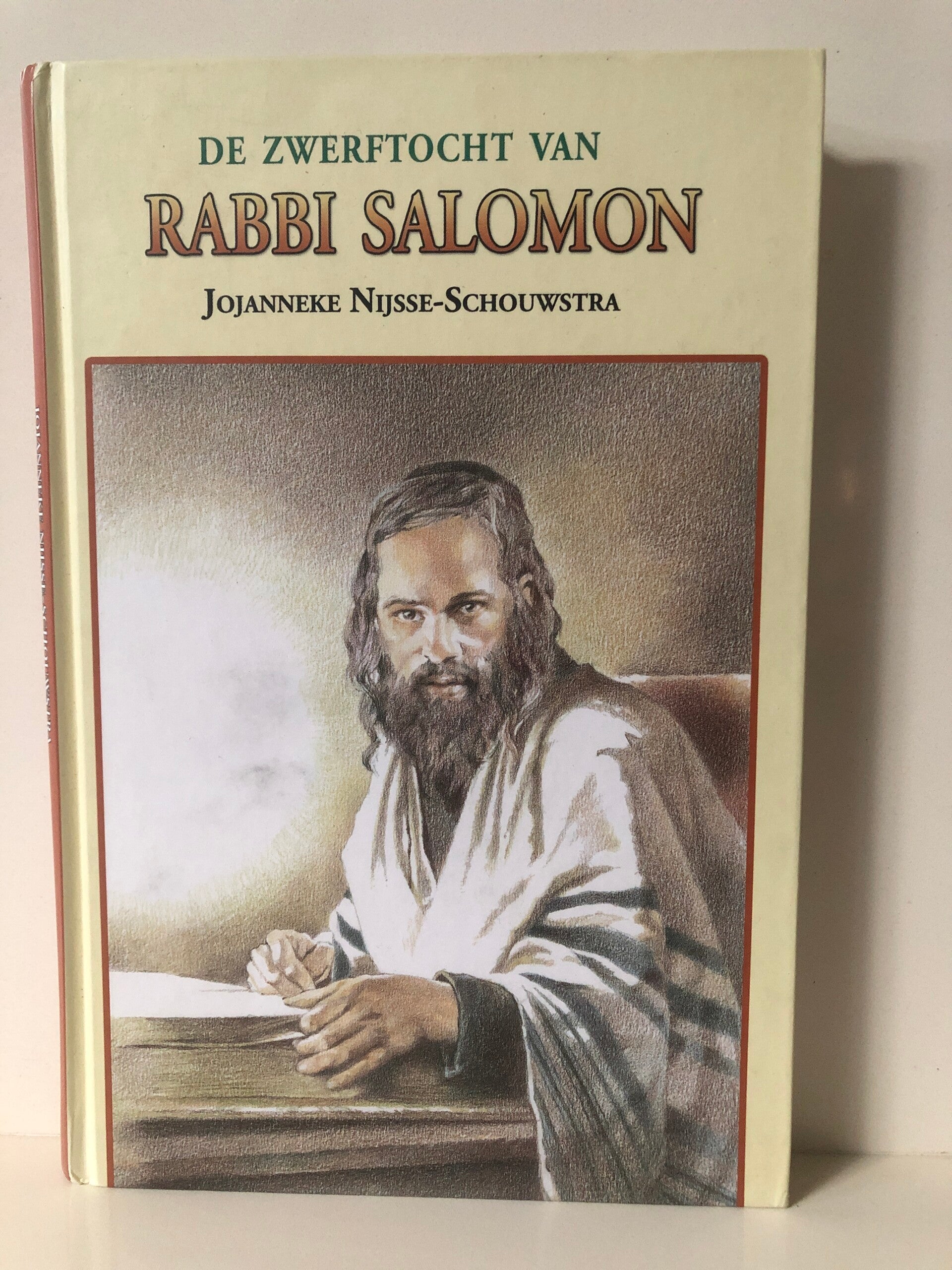 De zwerftocht van Rabbi Salomon. Schrijver: Jojanneke Nijsse- Schouten