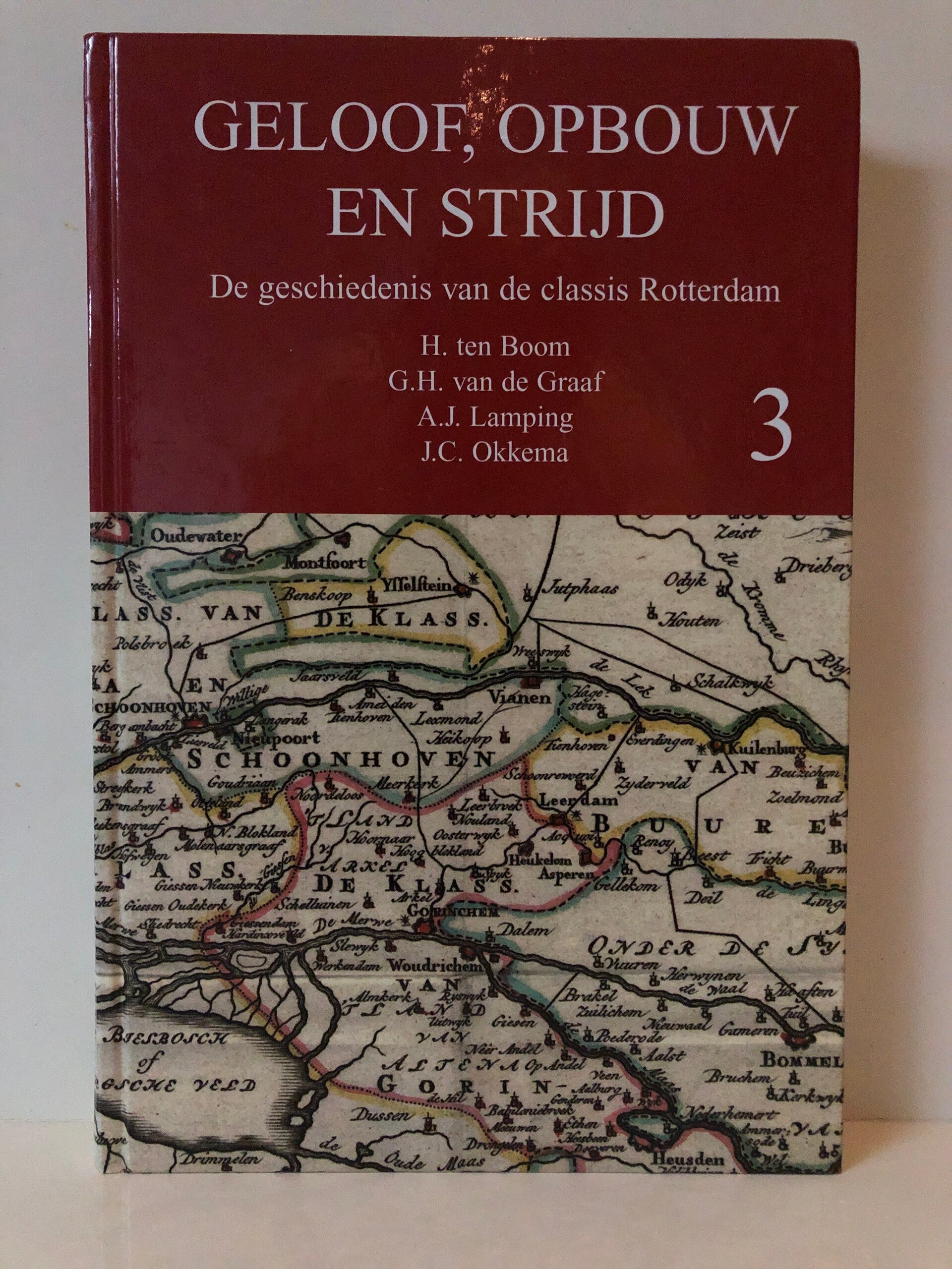 Geloof, Opouw en strijd. De geschiedenis van de classis Rotterdam. Schrijver: H.ten Boom, G.H. van de graaf  A.J.Lamping J.C.Okkema