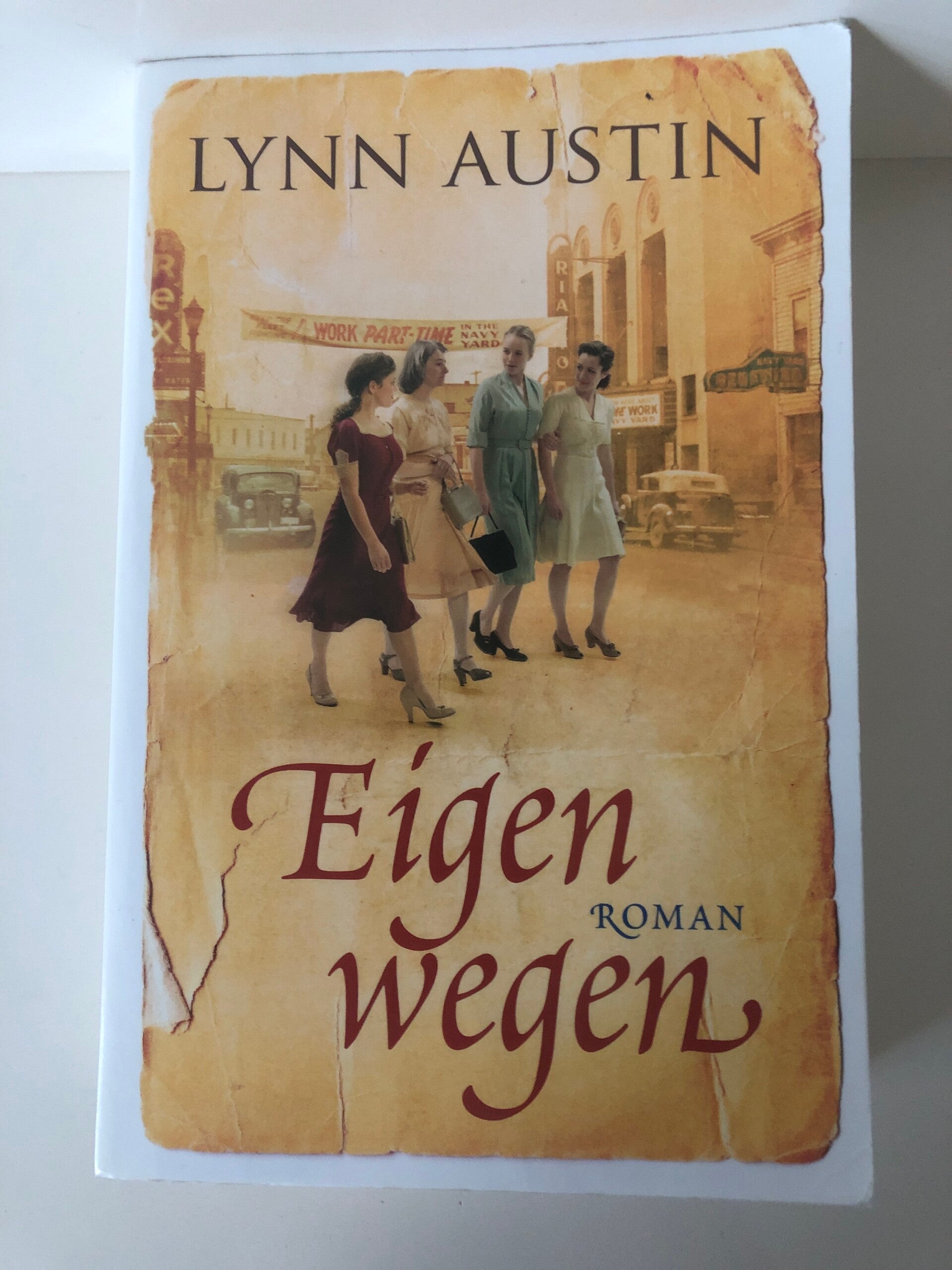 Eigen wegen. Schrijver: Lynn Austin.