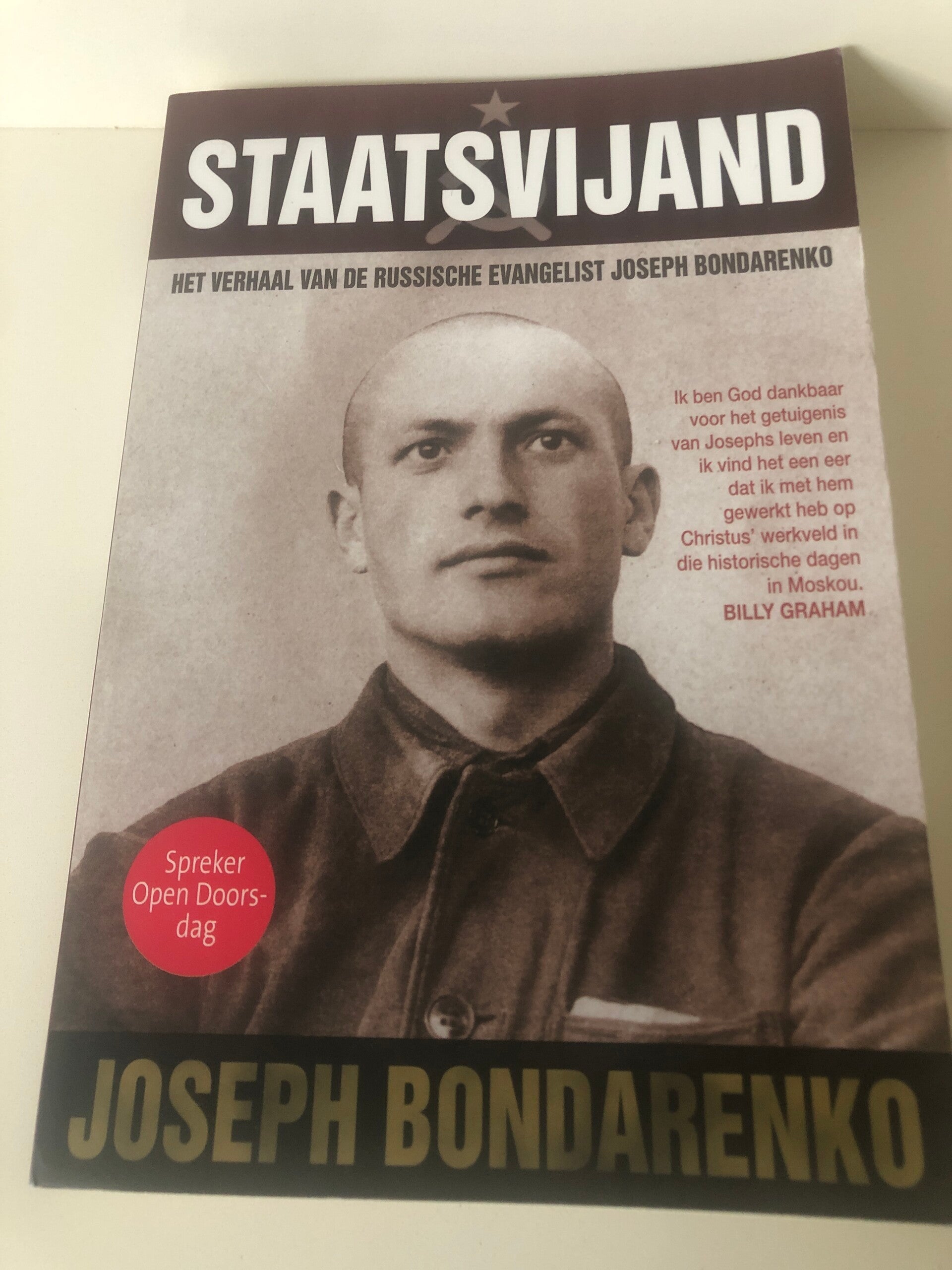 Staatsvijand. Een verhaal van de Russische evangelist Joseph Bondarenko.