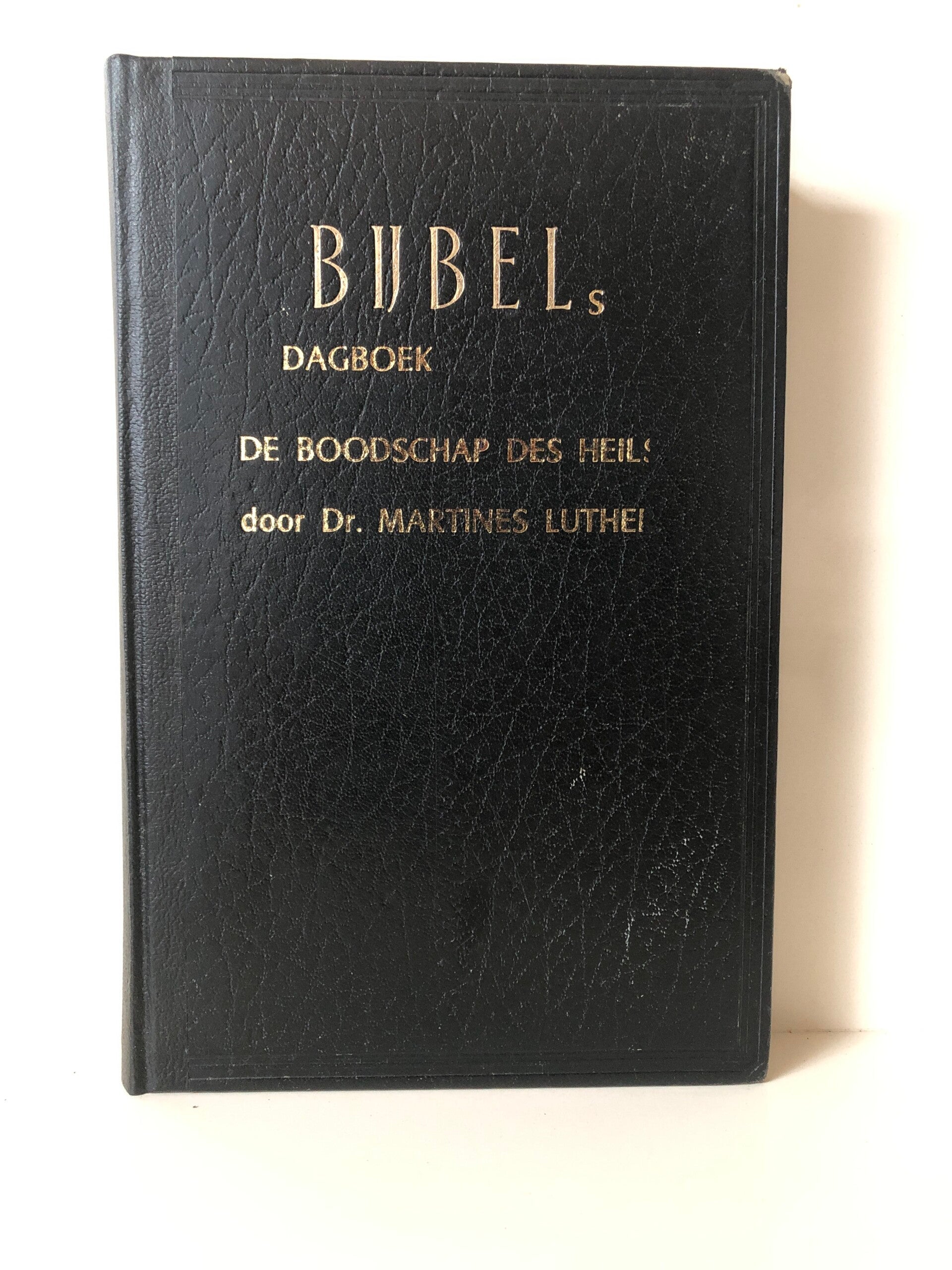 Bijbels dagboek. De boodschap des Heils door Dr. Martines Luther