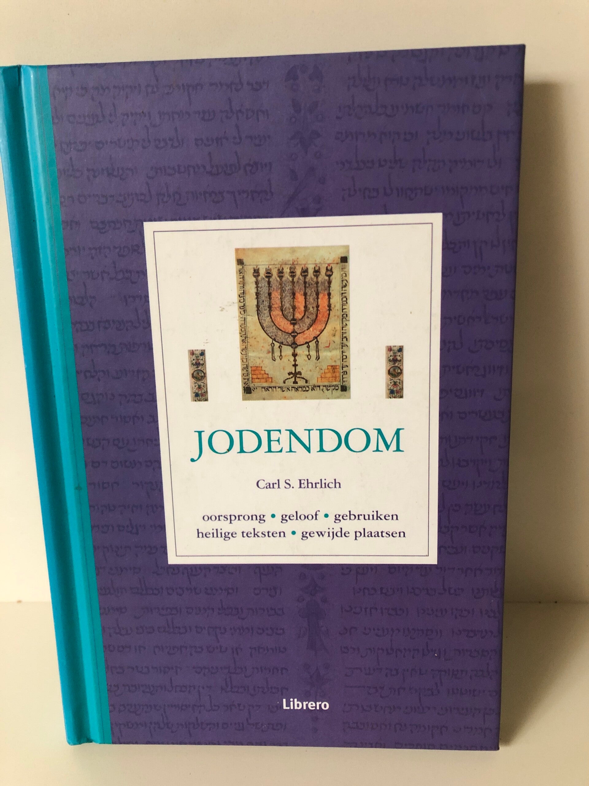 Jodendom.  oorsprong. geloof.gebruiken.heilige teksten.gewijde plaatsen. chrijver: Carl. S.Ehrlic